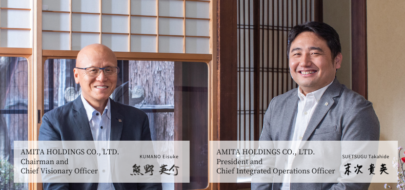  KUMANO Eisuke Chairman and Chief Visionary Officer, SUETSUGU Takahide President and Chief Integrated Operations Officer